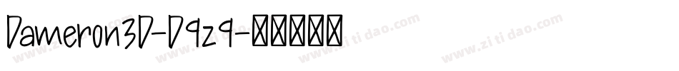 Dameron3D-D9z9字体转换