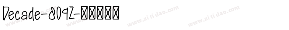 Decade-8O9Z字体转换