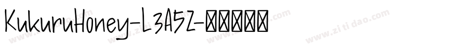 KukuruHoney-L3A5Z字体转换