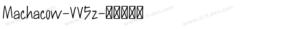 Machacow-VV5z字体转换