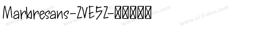 Marbresans-ZVE5Z字体转换