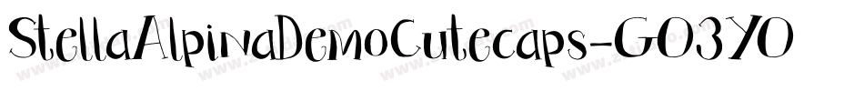 StellaAlpinaDemoCutecaps-GO3YO字体转换