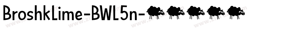 BroshkLime-BWL5n字体转换