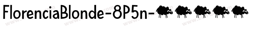 FlorenciaBlonde-8P5n字体转换