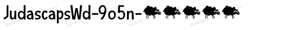 JudascapsWd-9o5n字体转换