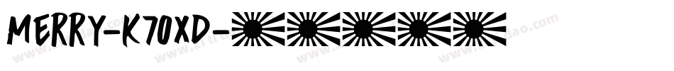 Merry-K70xD字体转换