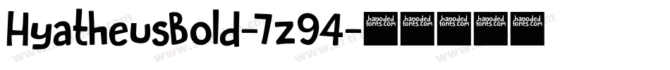 HyatheusBold-7z94字体转换