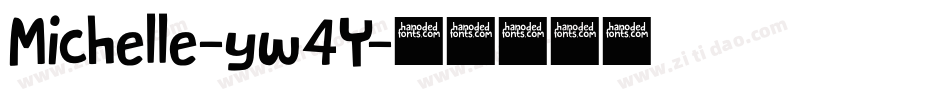 Michelle-yw4Y字体转换 Michelle-yw4Y字体转换