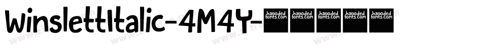 WinslettItalic-4M4Y字体转换 WinslettItalic-4M4Y字体转换