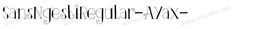 SansNgestiRegular-AYax字体转换