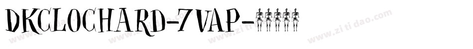 Dkclochard-7vAP字体转换