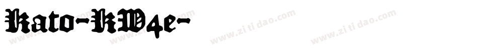Kato-KW4e字体转换 Kato-KW4e字体转换