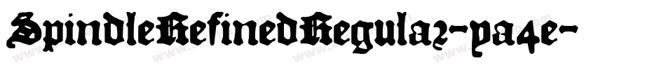 SpindleRefinedRegular-ya4e字体转换