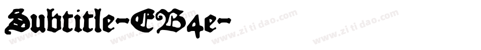 Subtitle-EB4e字体转换