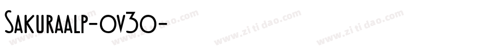 Sakuraalp-ov3o字体转换 Sakuraalp-ov3o字体转换