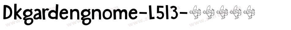Dkgardengnome-L5l3字体转换