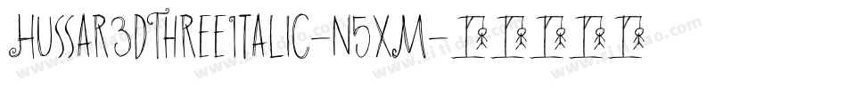 Hussar3dThreeItalic-n5xM字体转换