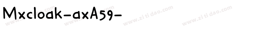 Mxcloak-axA59字体转换