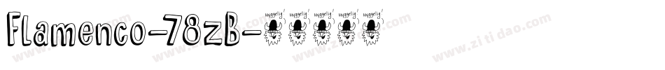 Flamenco-78zB字体转换