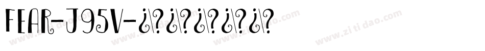 Fear-j95v字体转换