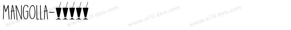 Mangolla字体转换