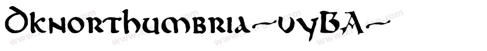 Dknorthumbria-vyBA字体转换