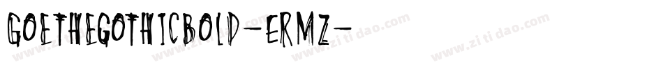 Goethegothicbold-ErMz字体转换