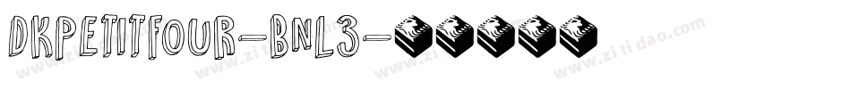 Dkpetitfour-Bnl3字体转换