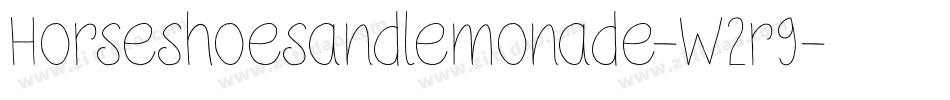Horseshoesandlemonade-W2r9字体转换