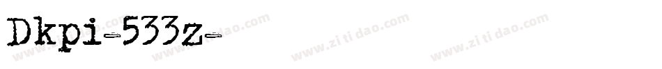 Dkpi-533z字体转换