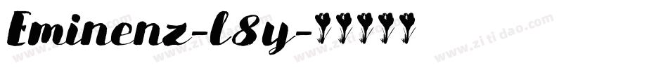 Eminenz-l8y字体转换 Eminenz-l8y字体转换