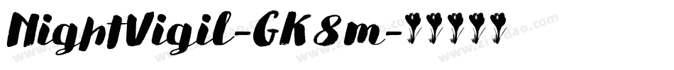 NightVigil-GK8m字体转换