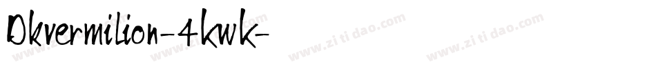 Dkvermilion-4KwK字体转换