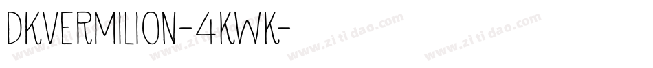 Dkvermilion-4KwK字体转换