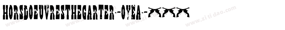 HorsDoeuvresTheGarter-oYEa字体转换