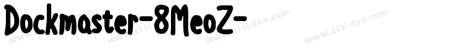 Dockmaster-8MeoZ字体转换