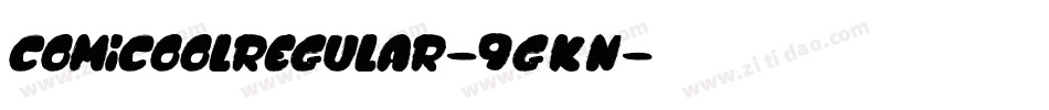 ComicoolRegular-9gKn字体转换