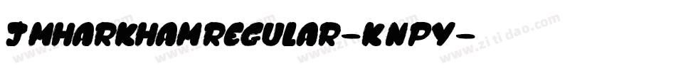 JmharkhamRegular-KnPy字体转换