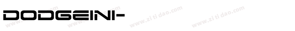 Dodgeini字体转换