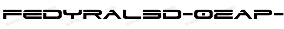 Fedyral3D-0ZaP字体转换