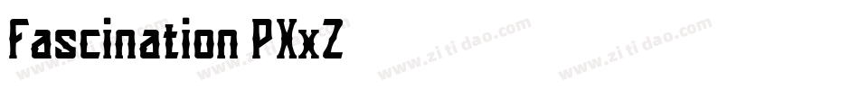 Fascination-PXxZ字体转换
