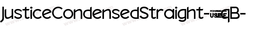 JusticeCondensedStraight-13qB字体转换 JusticeCondensedStraight-13qB字体转换