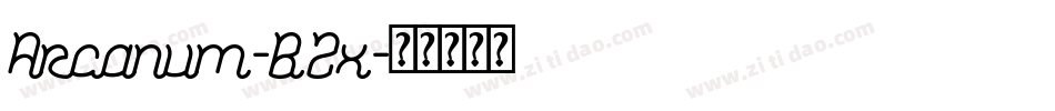 Arcanum-B2x字体转换