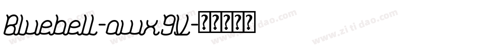 Bluebell-owx9V字体转换