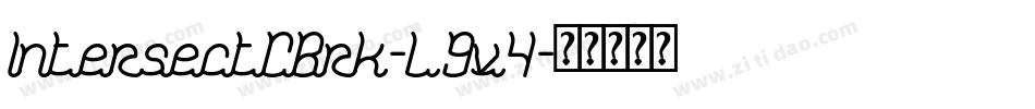 IntersectCBrk-L9v4字体转换