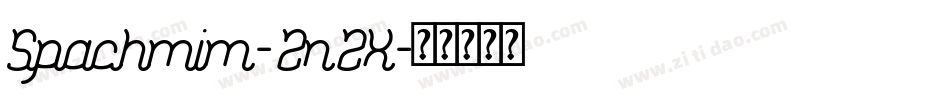 Spachmim-2n2X字体转换
