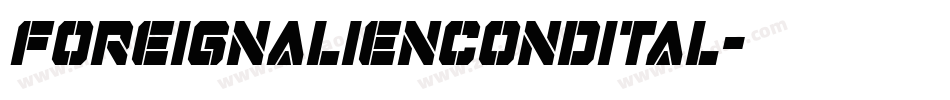 foreignaliencondital字体转换
