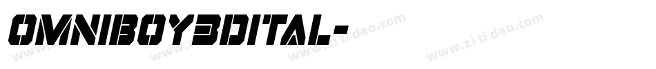 omniboy3dital字体转换 omniboy3dital字体转换