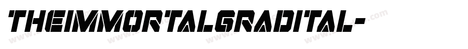 theimmortalgradital字体转换