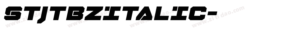 STJTBZITALIC字体转换 STJTBZITALIC字体转换